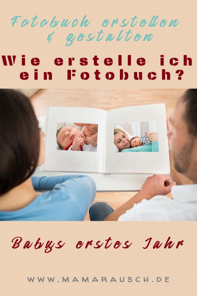 Fotobuch erstellen Test - Fotobuch gestalte - Wie erstelle ich ein Fotobuch? Babys erstes Jahr