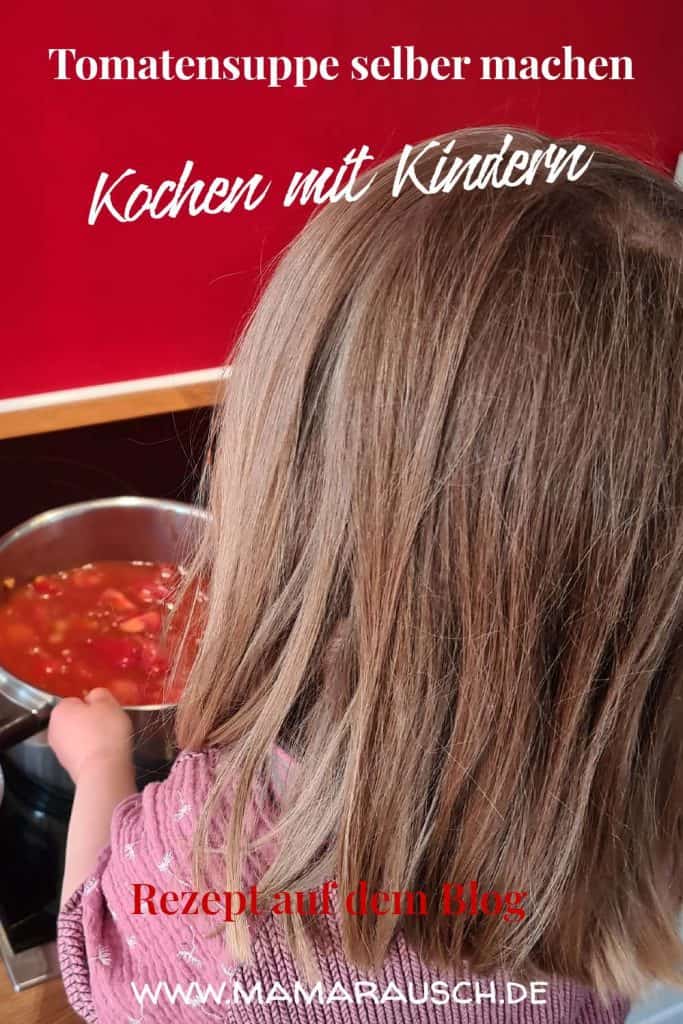 Tomatensuppe selber machen - kochen mit Kindern