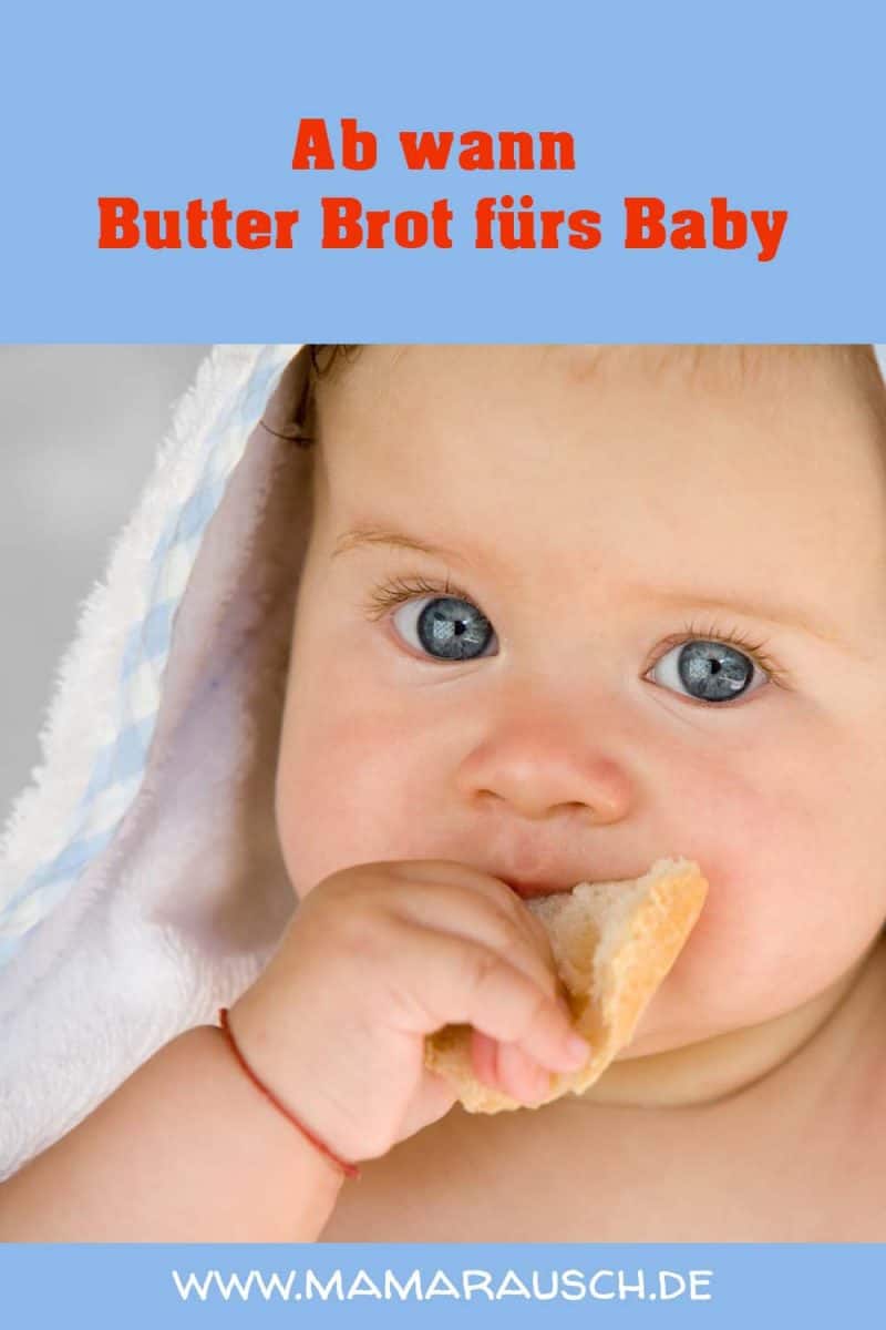 Ab wann das erste Butter Brot fürs Baby | Mama Rausch